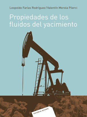 cover image of Propiedades de los fluidos del yacimiento